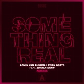 Something Real (feat. Jordan Shaw) [Remixes] artwork