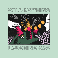 Wild Nothing - Laughing Gas - EP artwork