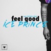 Feel Good (feat. Phyno & Falz) - Single