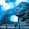 The Rain Is Gone - Trevor Jackson lyrics