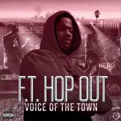 Voice of the Town by FT HopOut album reviews, ratings, credits