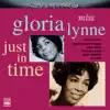 Miss Gloria Lynne: Just in Time (feat. Wild Bill Davis, Eddie Costa, Harry "Sweets" Edison, Jo Jones & Kenny Burrell) album lyrics, reviews, download