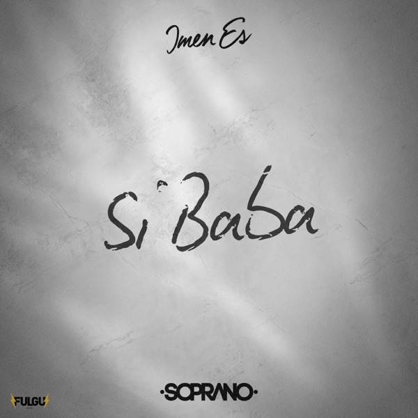 Si Baba - Single - Imen Es & Soprano