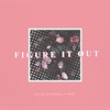 Figure It Out - Single