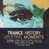 Trance History - Uplifting Moments, Vol. 3