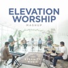 Elevation Worship (Mashup) - Single