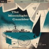 The Moonlight Gambler - Single