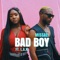 Bad Boy (feat. L.A.X.) artwork