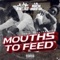 Mouths To Feed - Juneonnabeat & Lil Rich Mafia lyrics