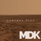 Mdk - Central City lyrics