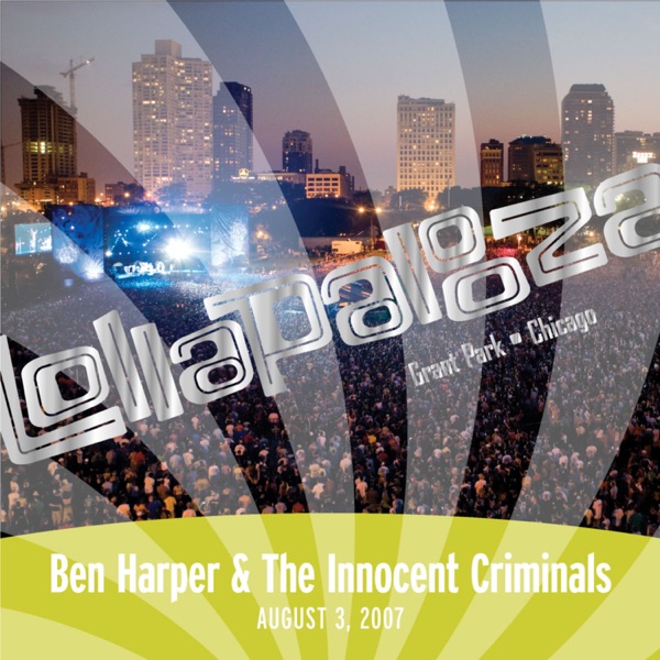 Live At Lollapalooza 2007: Ben Harper - Single - Ben Harper