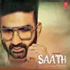 Saath - Single album lyrics, reviews, download