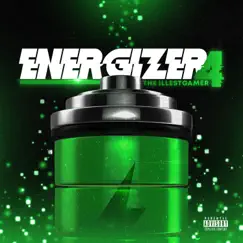 Energizer 4 - Single by The Illestgamer album reviews, ratings, credits