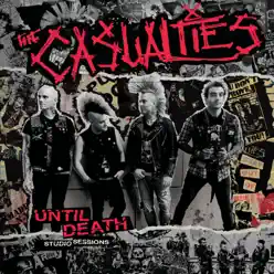 Until Death: Studio Sessions - The Casualties