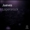 Jueves - Laperarock lyrics