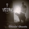 Chasin' Ghosts - Single