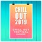 Sunset City - Chill Out 2019, Chill Out & Tropical House lyrics