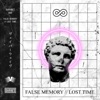 False Memory // Lost Time