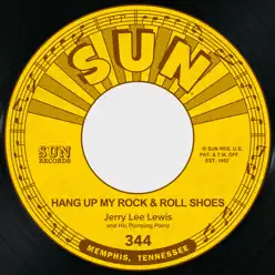 Hang up My Rock and Roll Shoes / John Henry - Single - Jerry Lee Lewis