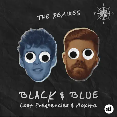 Black & Blue (Remixes) - EP - Lost Frequencies