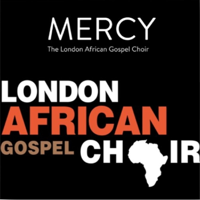 The London African Gospel Choir - Mercy - EP artwork