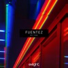 Fuentez - My Time (Extended Mix)