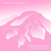 A Wave of Goodbyes (feat. Racoon Racoon) - Single