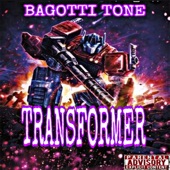 Bagotti Tone - TRANSFORMER