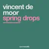 Stream & download Spring Drops - Single