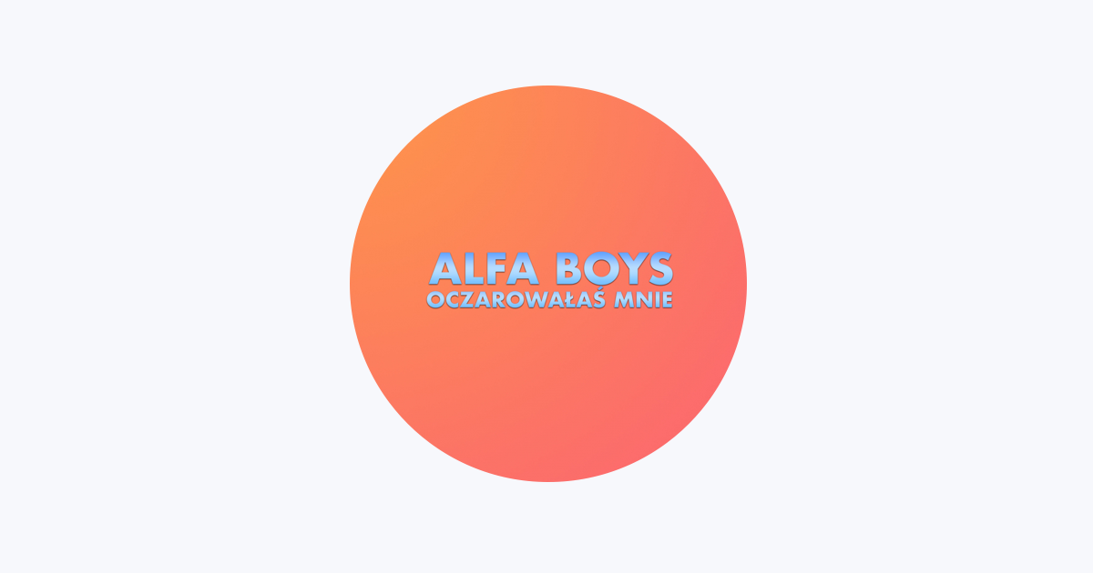Alfa Boys bei Apple Music