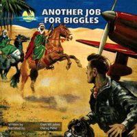 W.E. Johns - Another Job For Biggles: Originally published as Biggles In Arabia artwork