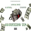 Counting Up (feat. ItsBizz & E-Dubb1) - Single album lyrics, reviews, download