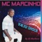 Um Grande Amigo - MC Marcinho & DJ Marlboro lyrics