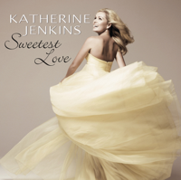 Katherine Jenkins - Sweetest Love artwork