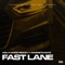 Fast Lane (feat. Magneto Dayo) - Hollywood Mickey lyrics