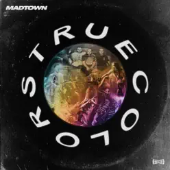 True Colors - Single - Mad Town True Colors - Single - Mad Town