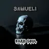 Stream & download Dark Soul (feat. Vega & KHEA) - Single