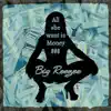 All She Want Is Money - Single album lyrics, reviews, download