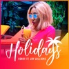 Holidays (feat. Jay Williams) - Single