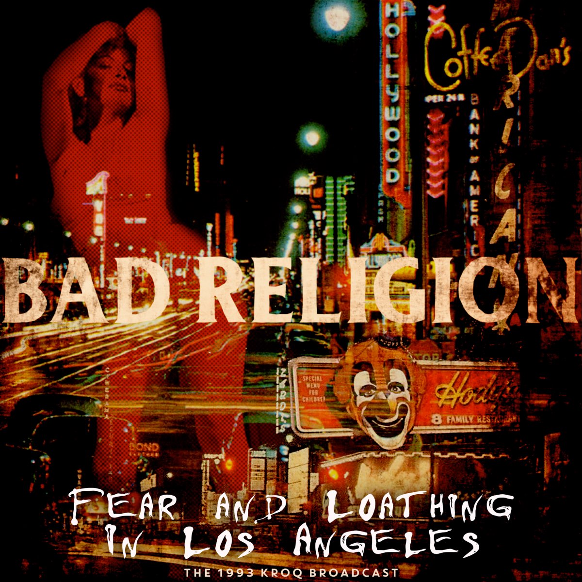 Caskey Fear And Loathing In Los Angeles ‎Fear and Loathing In Los Angeles (Live 1993) by Bad Religion on Apple