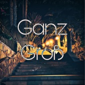 Ganz Groß artwork