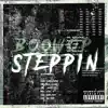 Steppin' - Single album lyrics, reviews, download