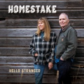 Homestake - Hello Stranger
