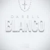 Blanco - Single album lyrics, reviews, download