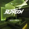 Bedroom - Single album lyrics, reviews, download
