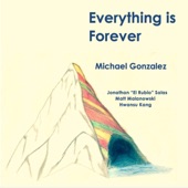 Everything Is Forever artwork