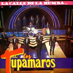 La Calle de la Rumba - Los Tupamaros