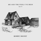 Robby Hecht - Two of Me, Two of You