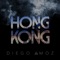 Hong Kong - Diego Amoz lyrics