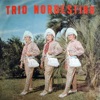 Trio Nordestino, 1969